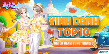 (HOT) VINH DANH TOP 10 SỰ KIỆN ĐẠI LỘ DANH VỌNG THÁNG 03/2025