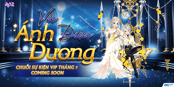 (HOT) BẬT MÍ CÁC ITEM XUẤT HIỆN TRONG CHUỖI SỰ KIỆN VIP THÁNG 7: VŨ ĐIỆU ÁNH DƯƠNG